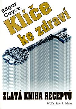 Kniha: Klíče ke zdraví - Edgar Cayce