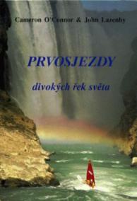 Prvosjezdy divokých řek světa