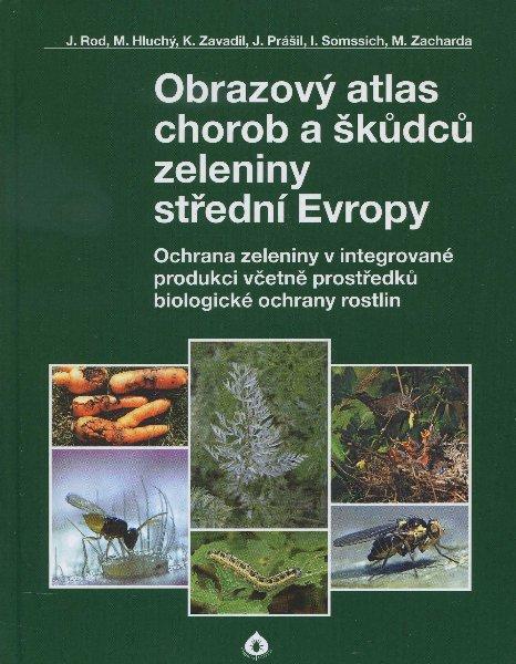 Kniha: Obrazový atlas chorob a škůdců zeleniny - Kolektív autorov