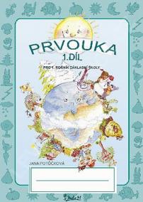 Prvouka  pro 1. ročník základní školy (1. díl)