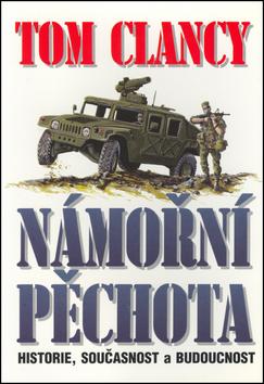 Kniha: Námořní pěchota - Tom Clancy