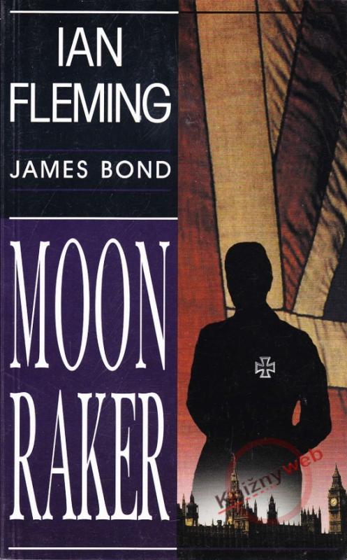 Kniha: Moon Raker - Fleming Ian