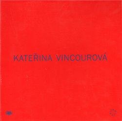 Kniha: Kateřina Vincourová: Takitak - Vincourová, Kateřina