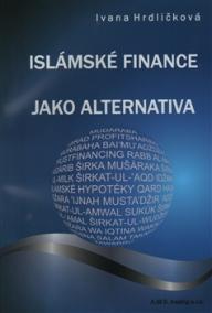 Islámské finance jako alternativa