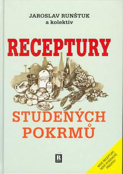 Kniha: Receptury studených pokrmů - Jaroslav Runštuk