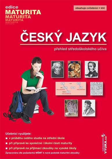 Kniha: Český jazyk - přehled SŠ učiva - Mašková Drahuše Mgr.