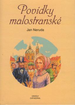 Kniha: Povídky malostranské - Jan Neruda