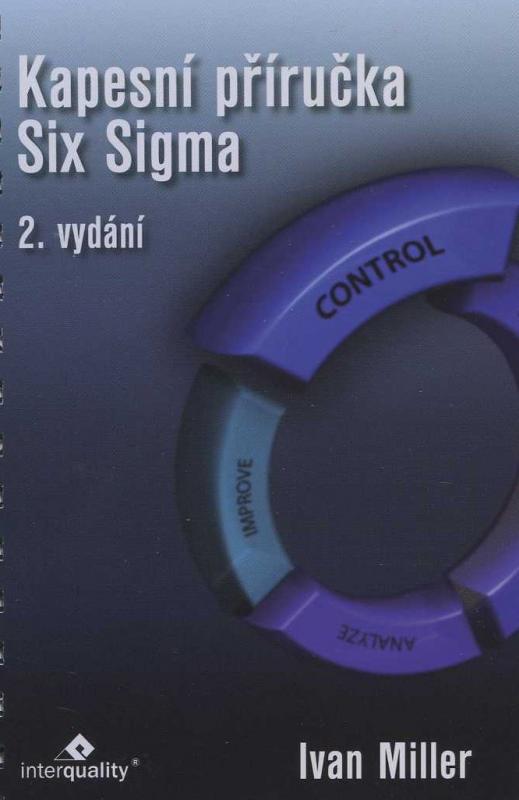 Kniha: Kapesní příručka Six Sigma 2. vydanie - Ivan Miller