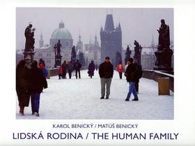 Kniha: Lidská rodina - Matúš Benický; Karol Benický