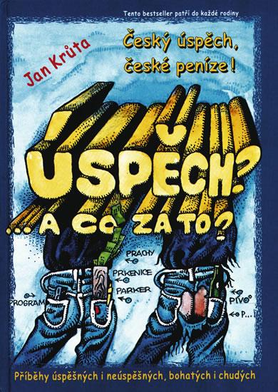 Kniha: Úspěch? A co za to? - Krůta Jan