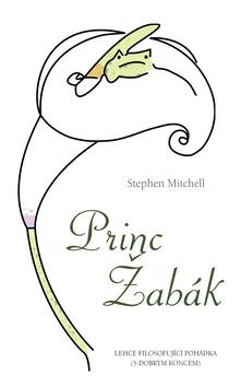 Kniha: Princ Žabák - Stephen A. Mitchell