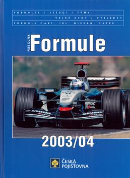 Kniha: Formule 2003/04 - Petr Dufek