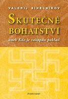 Kniha: Skutečné bohatství - Valerij Sineľnikov