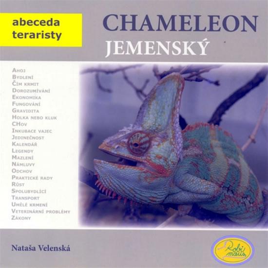 Kniha: Chameleon jemenský - Abeceda teraristy - Velenská Nataša