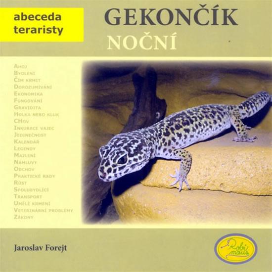 Kniha: Gekončík noční - Abeceda teraristy - Forejt Jaroslav