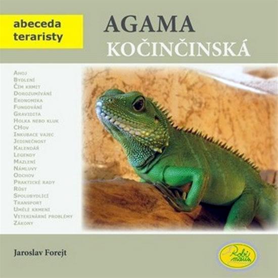 Kniha: Agama kočinčinská - Abeceda teraristy - Forejt Jaroslav
