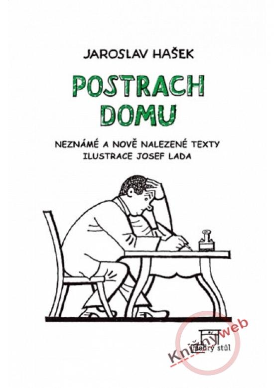 Kniha: Postrach domu - Hašek Jaroslav