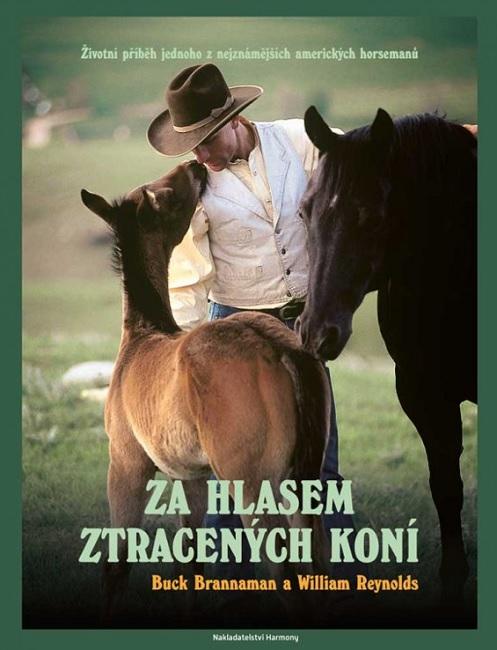 Kniha: Za hlasem ztracených koní - Buck Brannaman