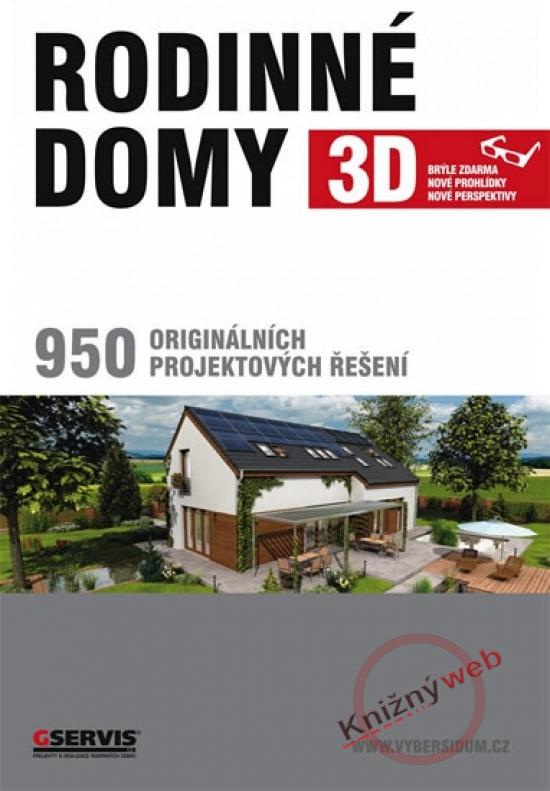 Kniha: Rodinné domy - 950 originálních projektových řešení + 3D brýleautor neuvedený