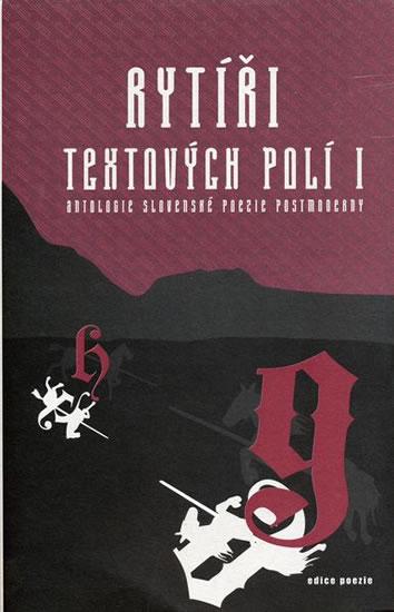 Kniha: Rytíři textových polí I.autor neuvedený