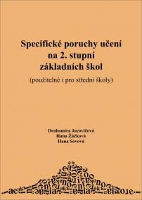 Specifické poruchy učení na 2. stupni základních škol (i pro SŠ)