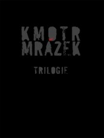 Kmotr Mrázek Trilogie