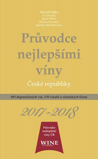 Kniha: Průvodce nejlepšími víny České republiky 2017/2018kolektív autorov