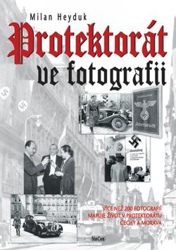 Kniha: Protektorát ve fotografiiautor neuvedený