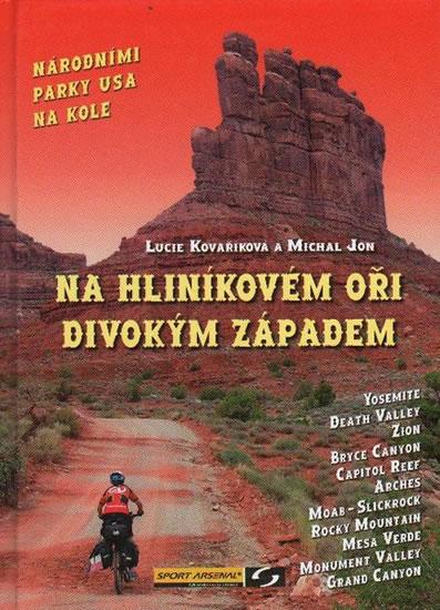 Kniha: Na hliníkovém oři Divokým západemkolektív autorov