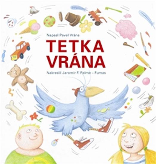 Kniha: Tetka vrána - Vrána Pavel