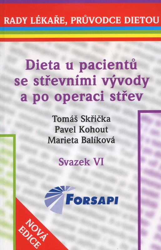 Kniha: Dieta u pacientů se střevními vývody a po operaci střev - Pavel Kohout