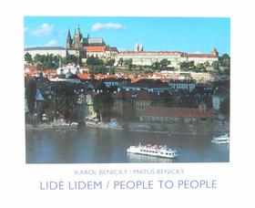 Kniha: Lidé lidem - Matúš Benický; Karol Benický