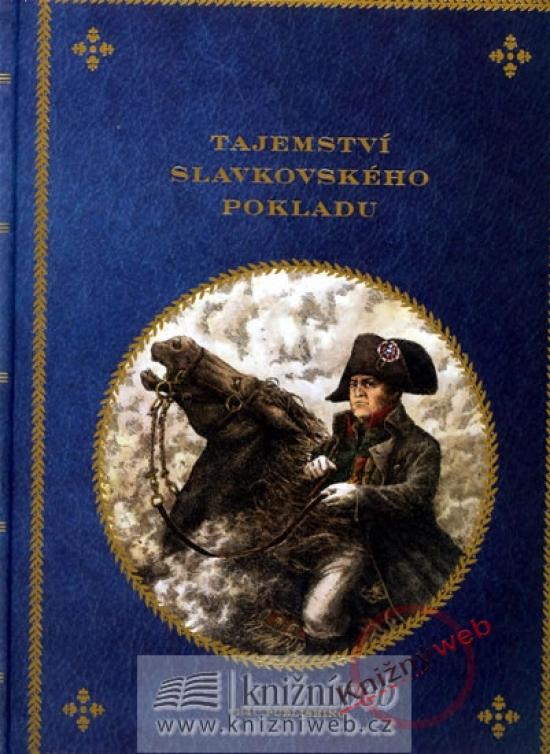 Kniha: Tajemství slavkovského pokladu - Růžička Oldřich