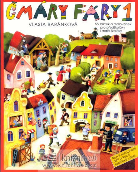 Kniha: Čmáry fáry 1 - Baránková Vlasta