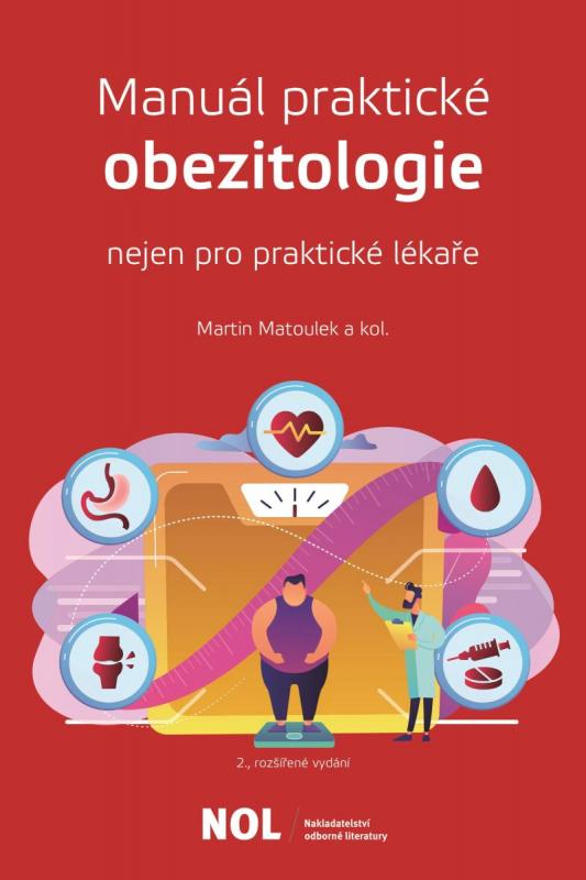Kniha: Manuál parktické obezitologie nejen pro praktické lékaře - Matoulek Martin