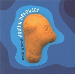 Kniha: Hodinu nekousat - Brandejs, Tomáš