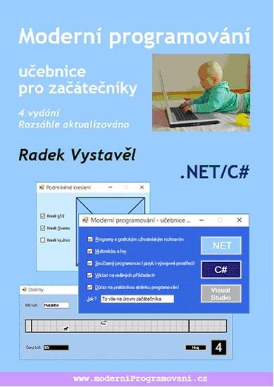 Kniha: Moderní programování – učebnice pro začátečníky - 4.vydání - Vystavěl Radek