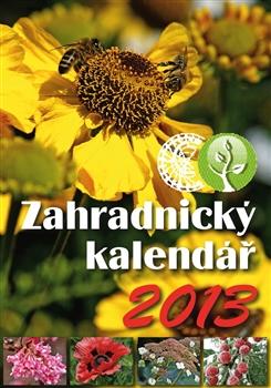 Kniha: Zahradnický kalendář 2013autor neuvedený