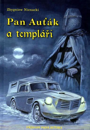 Kniha: Pan Auťák a templáři - Nienacki Zbigniew