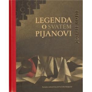 Kniha: Legenda o svatém pijanovi - Joseph Roth