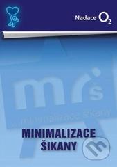 Minimalizace šikany