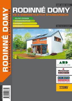 Kniha: Náš dům XVII - Rodinné domy ve 4 energetických standardechautor neuvedený