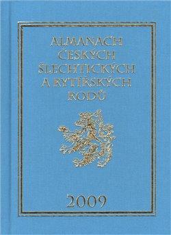 Kniha: Almanach českých šlechtických a rytířských rodů 2009autor neuvedený