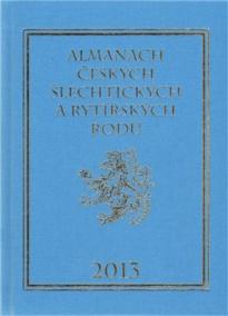 Almanach českých šlechtických a rytířských rodů 2013