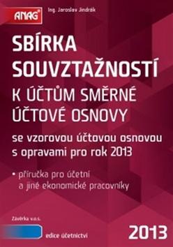 Kniha: Sbírka souvztažností 2013 - Jaroslav Jindrák