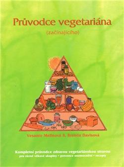 Kniha: Průvodce vegetariána (začínajícího) - Brenda Davisová