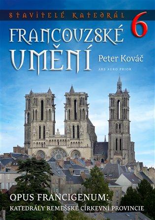 Kniha: Francouzské umění - Kováč, Peter