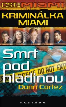 Kniha: Smrt pod hladinou - Cortez Don