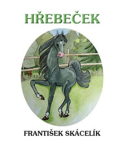 Kniha: Hřebeček - Skácelík František