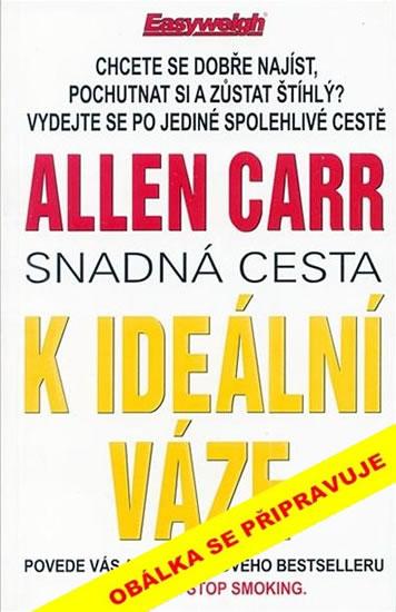 Kniha: Snadná cesta k ideální váze - Carr Allen